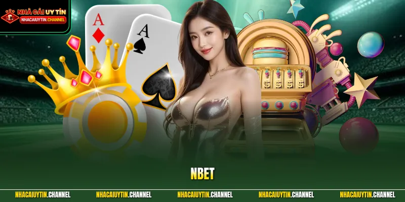 NBET – Cá Cược Online Uy Tín, Thắng Lớn Dễ Dàng 2026 1 nbet